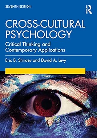 Cross-Cultural Psychology: Critical Thinking and Contemporary Applications (7th Edition) - Orginal Pdf